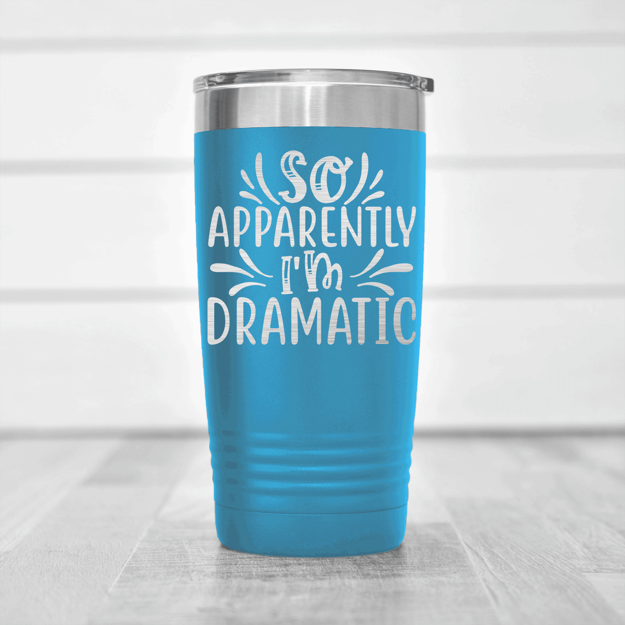 Light Blue pickelball tumbler Apparently Dramatic