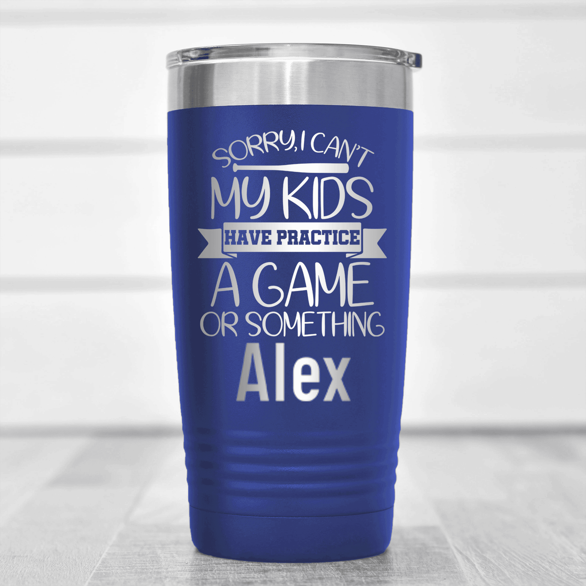 Blue Baseball Mom Tumbler With Baseball Mom Sorry My Kids Have Practice Design