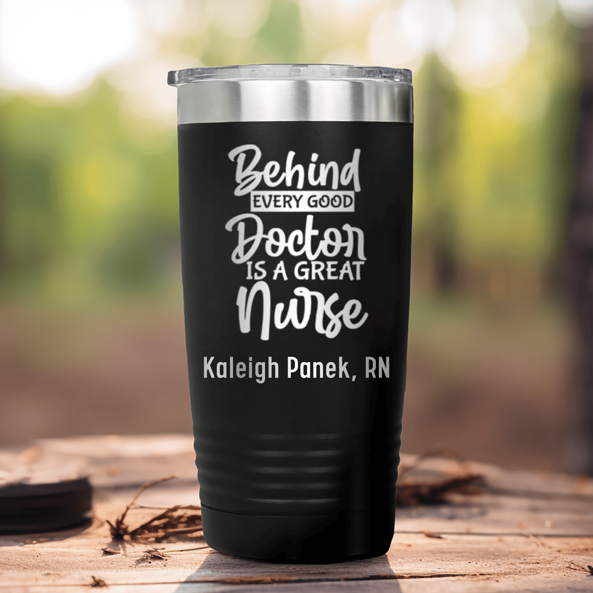 Black Nurse Tumbler With Behind Every Doctor Is A Nurse Design