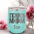 Teal Tennis For Her Wine Tumbler With Best Tennis Mom Design