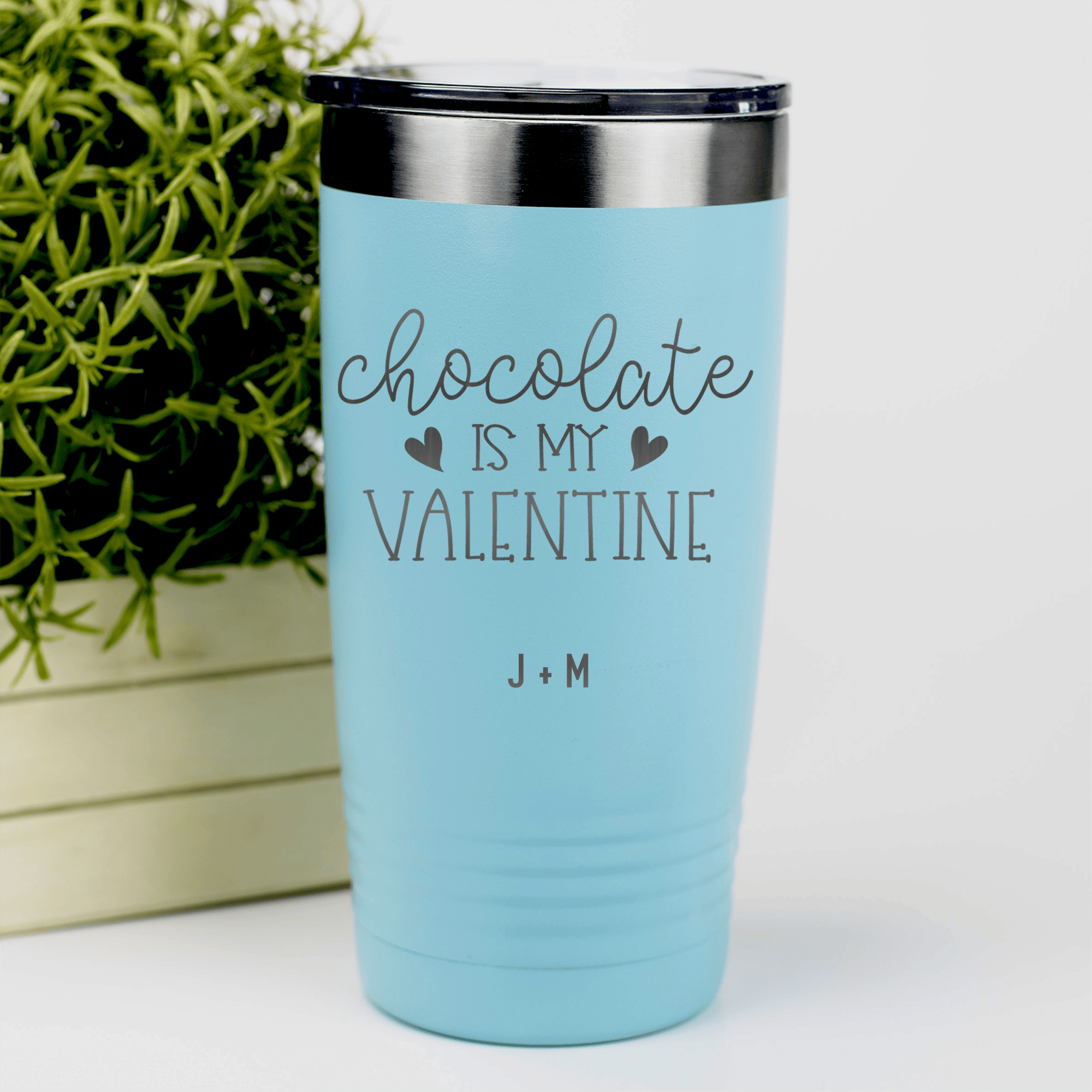 Teal Valentines Day Tumbler With Chocolate Is My Valentine Design