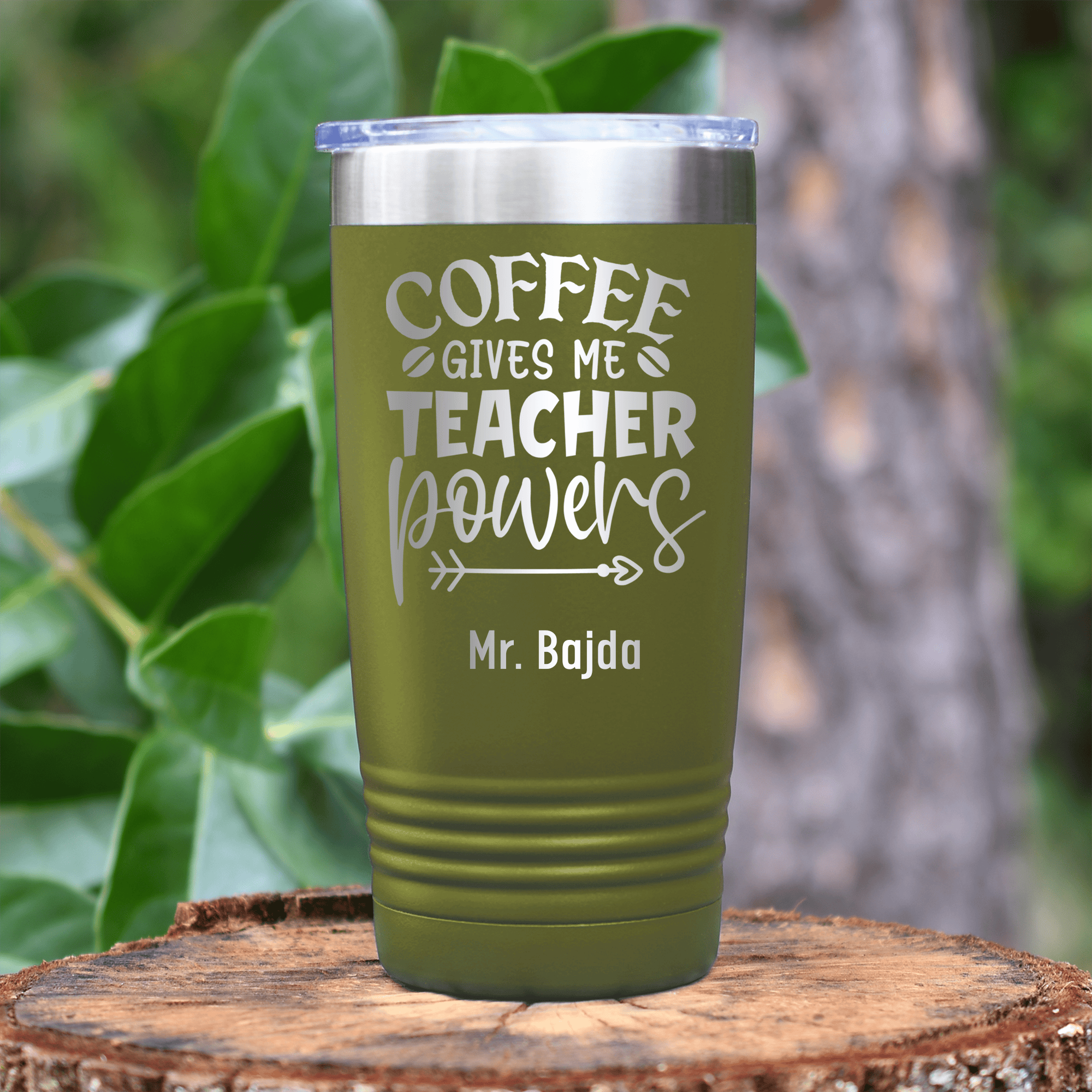 Military Green Teacher Tumbler With Coffee Gives Me Powers Design