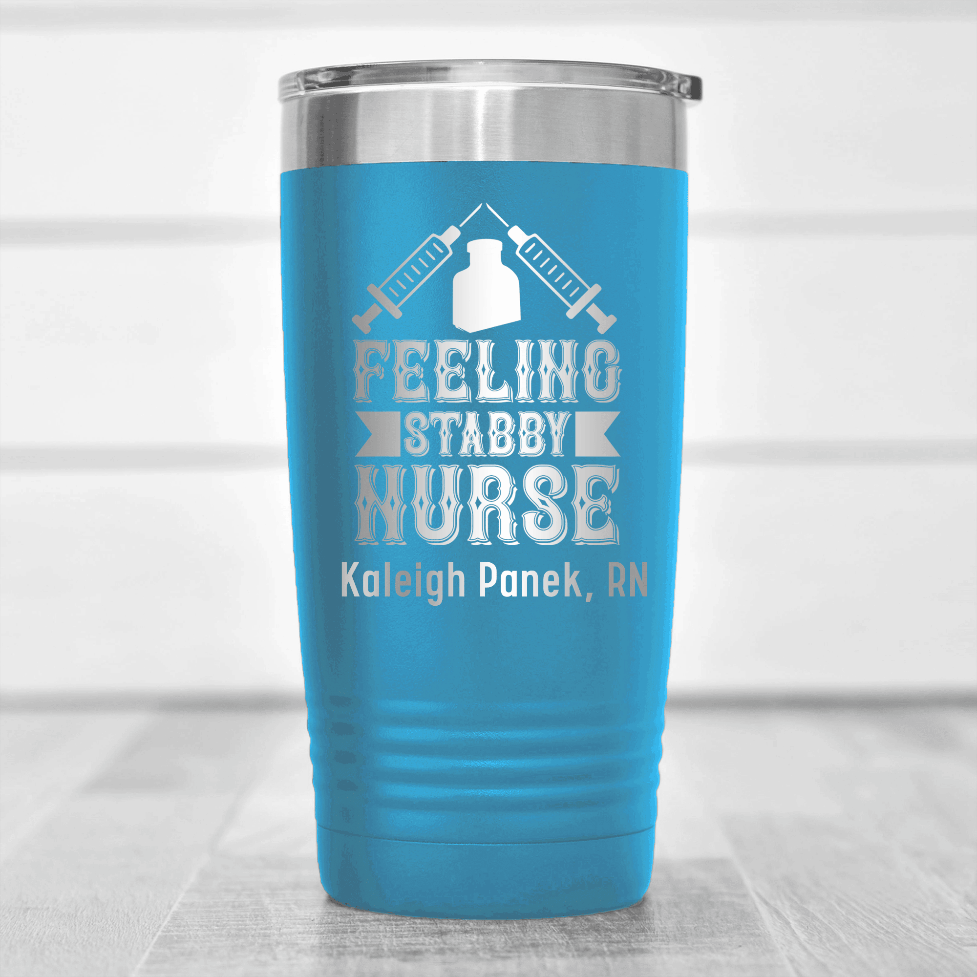 Light Blue Nurse Tumbler With Feeling A Little Stabby Design