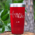 Red Valentines Day Tumbler With Forever And Always Design