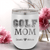 White Golf Mom Wine Tumbler With Golf Mom Design