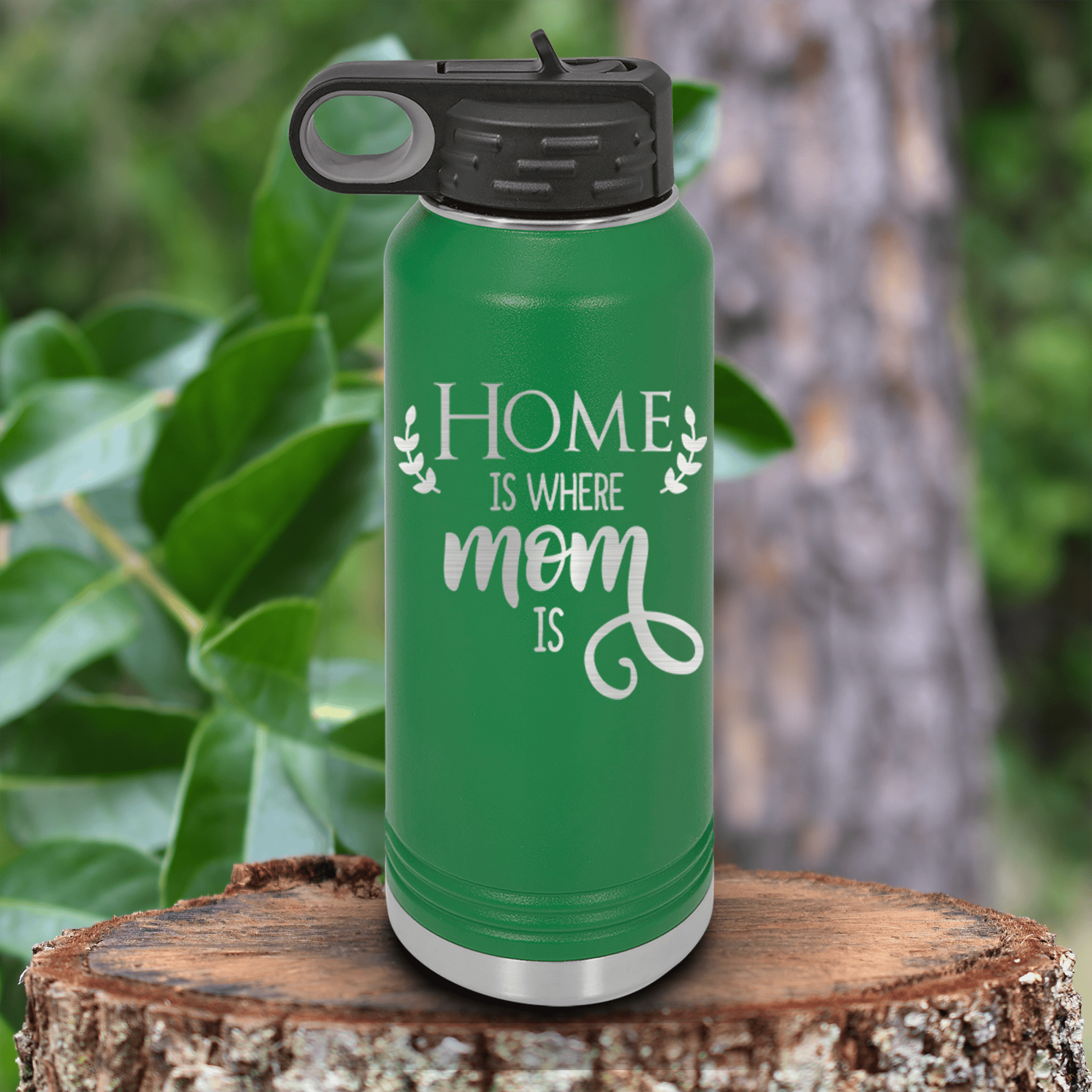 Green Mothers Day Water Bottle With Home Is Where Mom Is Design