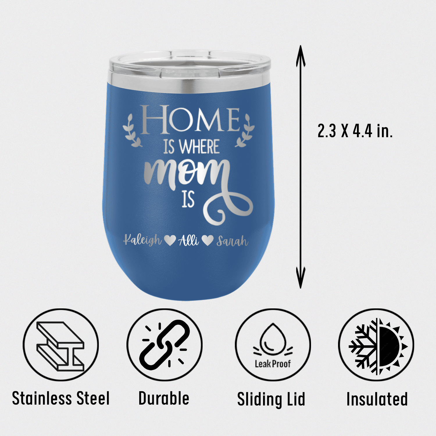 Home Is Where Mom Is Wine Tumbler