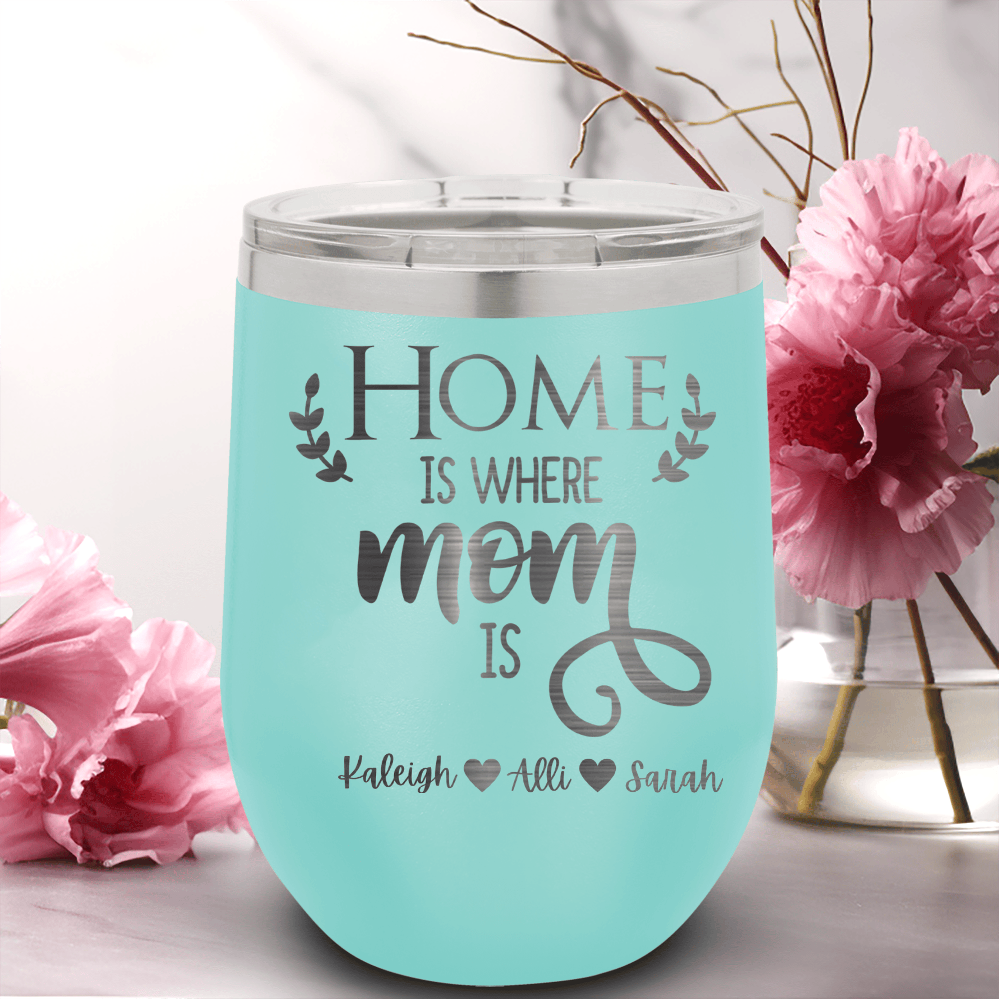 Teal Mothers Day Wine Tumbler With Home Is Where Mom Is Design