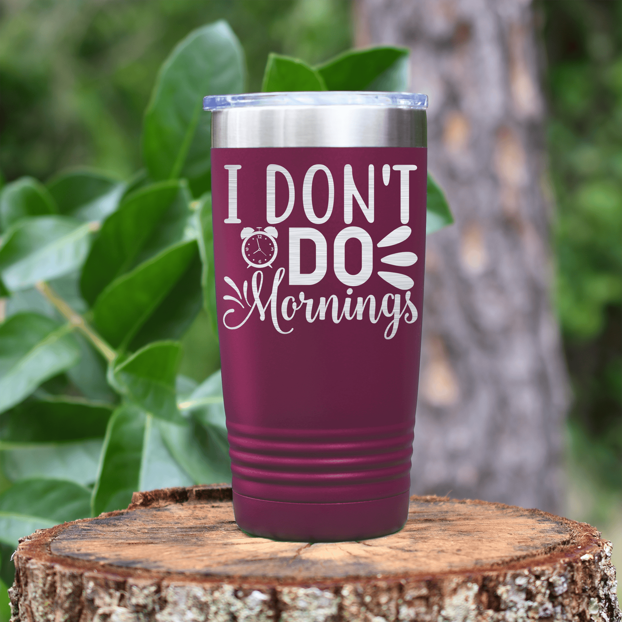 Maroon pickelball tumbler I Dont Do Mornings