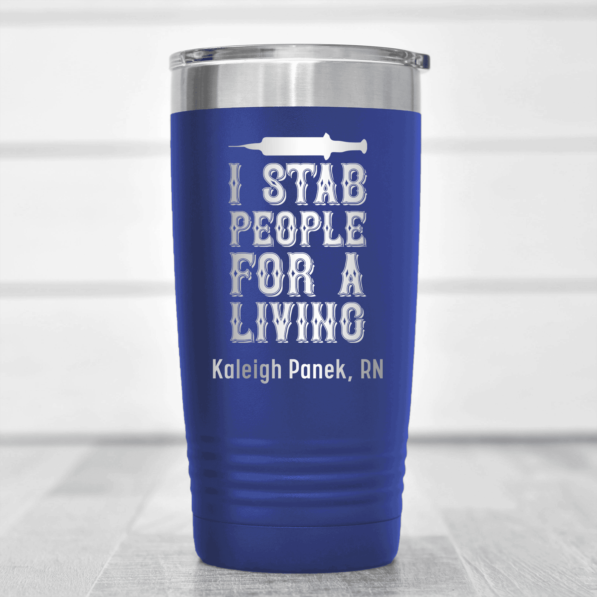 Blue Nurse Tumbler With I Stab For A Living People Design