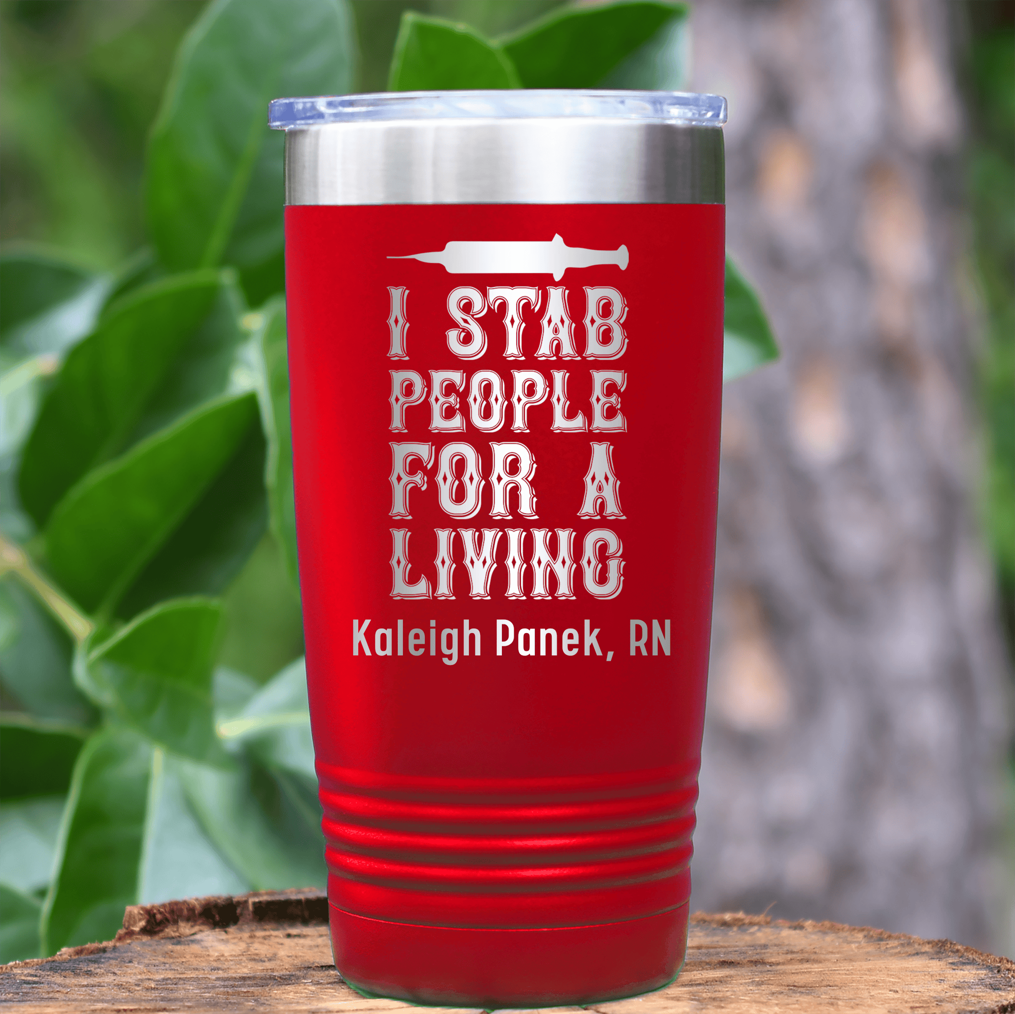 Red Nurse Tumbler With I Stab For A Living People Design