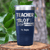 Navy Teacher Tumbler With I Teach Tiny Humans Design