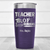 Purple Teacher Tumbler With I Teach Tiny Humans Design