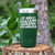 Green pickelball tumbler If Sarcasm Burned Calories