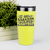 Yellow pickelball tumbler If Sarcasm Burned Calories