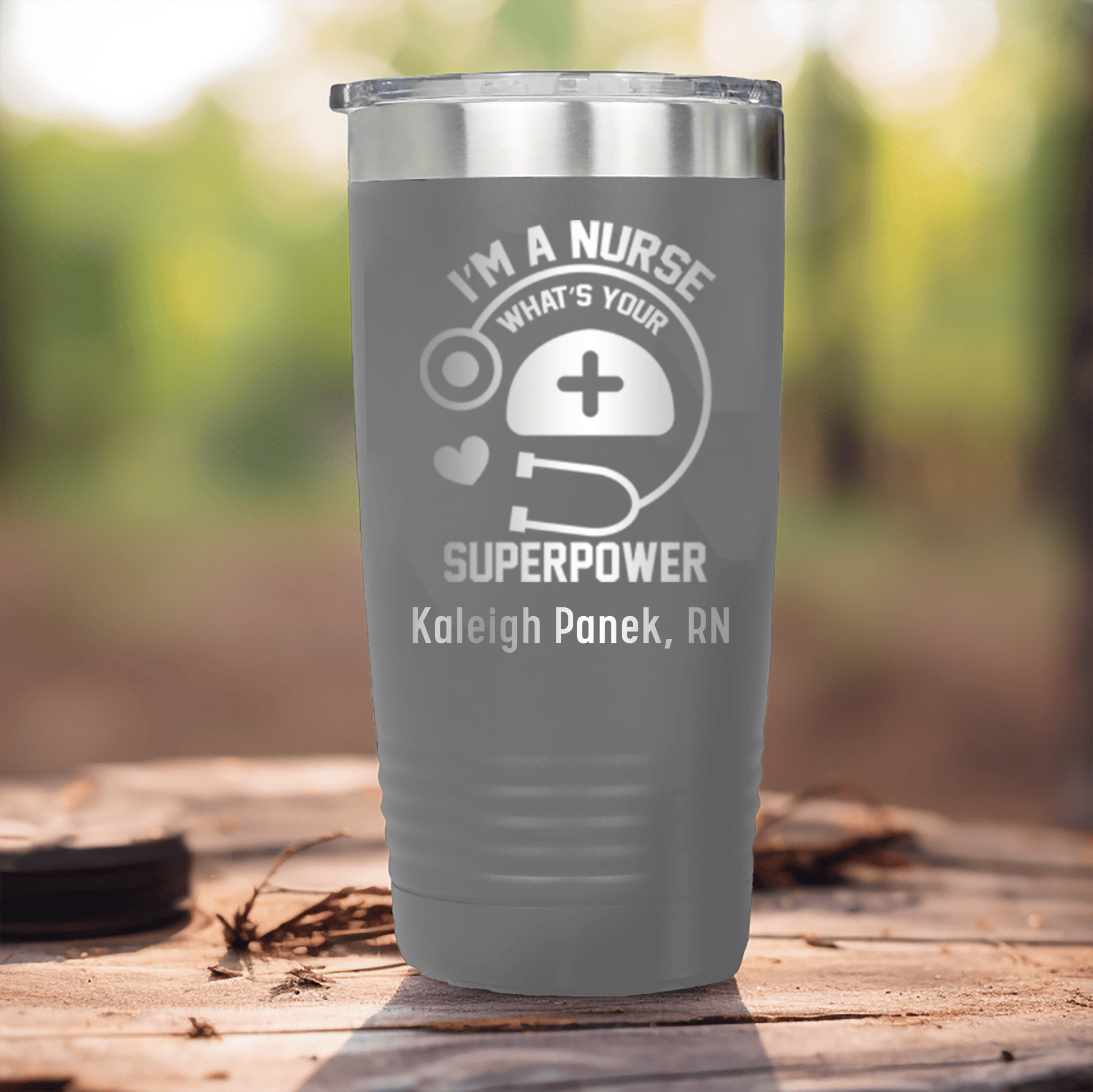 Grey Nurse Tumbler With Im A Nurse Whats Your Superpower Design