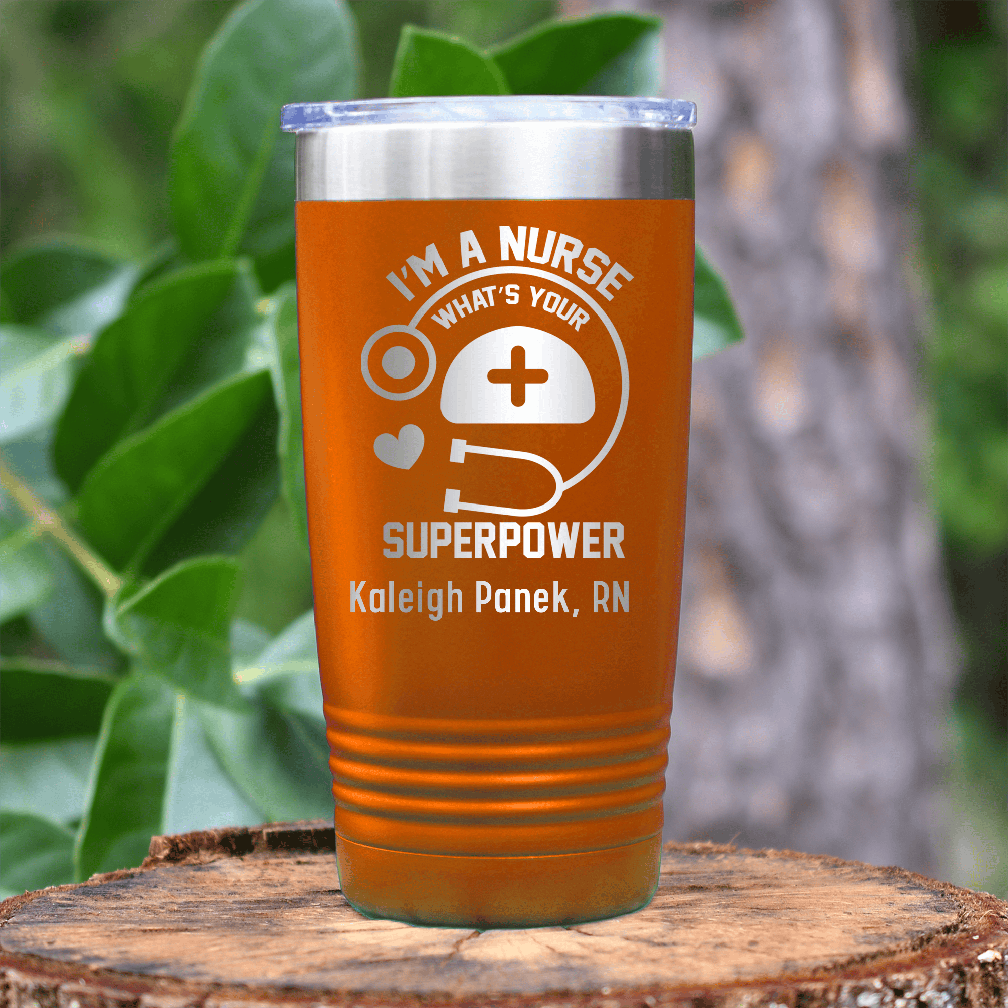 Orange Nurse Tumbler With Im A Nurse Whats Your Superpower Design