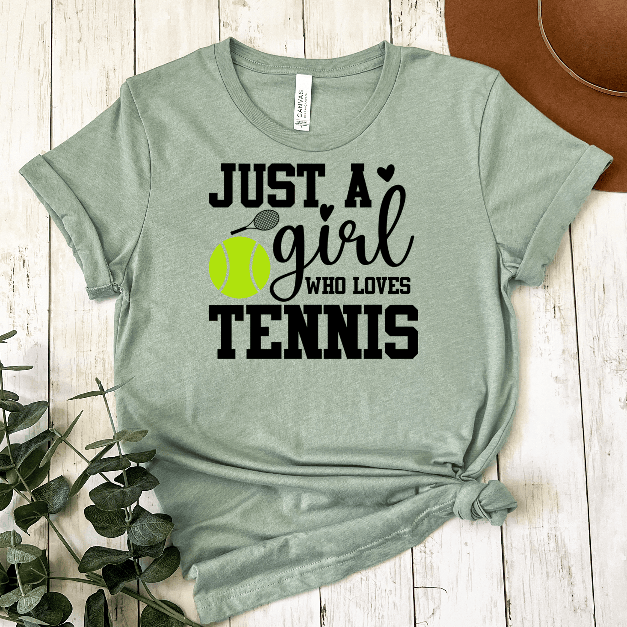 Womens Light Green T Shirt with Just-A-Girl-Loving-Tennis design