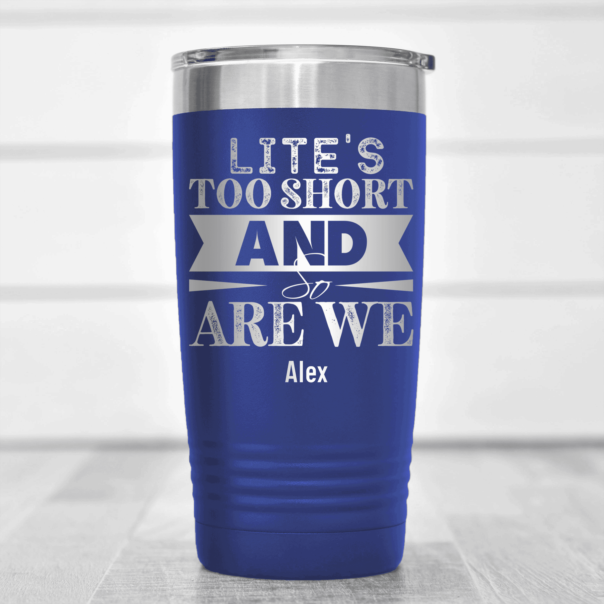 Blue Best Friend Tumbler With Lifes Too Short Design