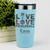 Teal Pickleball Tumbler With Live Love Pickle Design