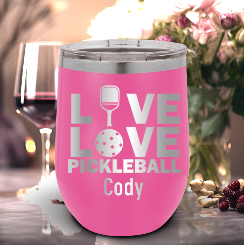 Pink Pickleball Wine Tumbler With Live Love Pickle Design