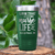 Green Nurse Tumbler With Living That Nurse Life Design