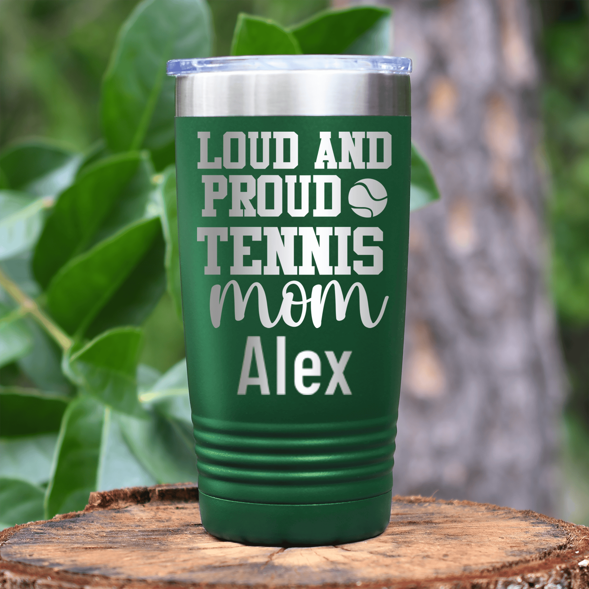 Green Tennis For Her Tumbler With Loud And Proud Tennis Mom Design