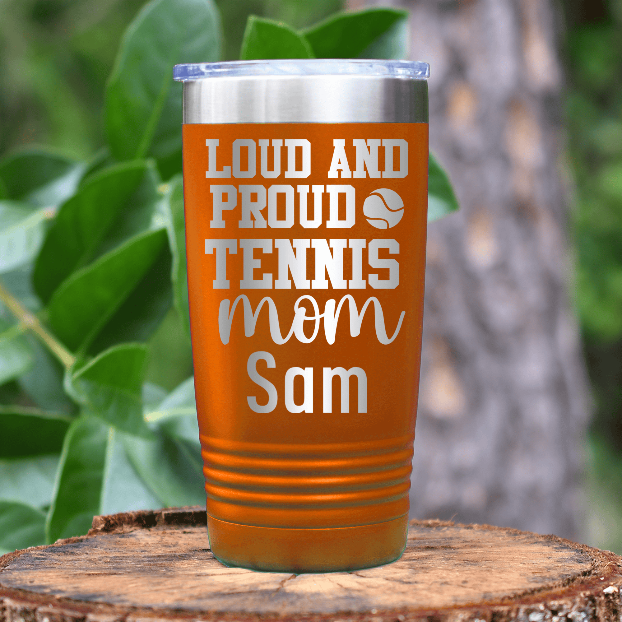 Orange Tennis For Her Tumbler With Loud And Proud Tennis Mom Design