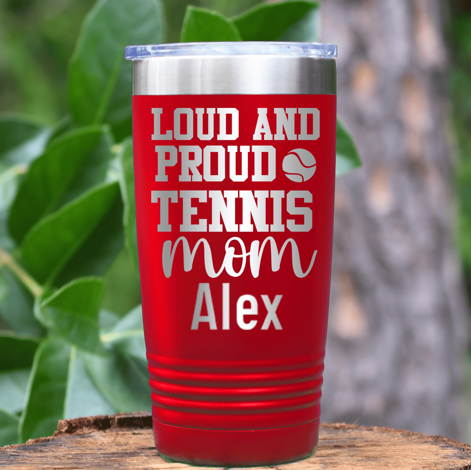 Red Tennis For Her Tumbler With Loud And Proud Tennis Mom Design