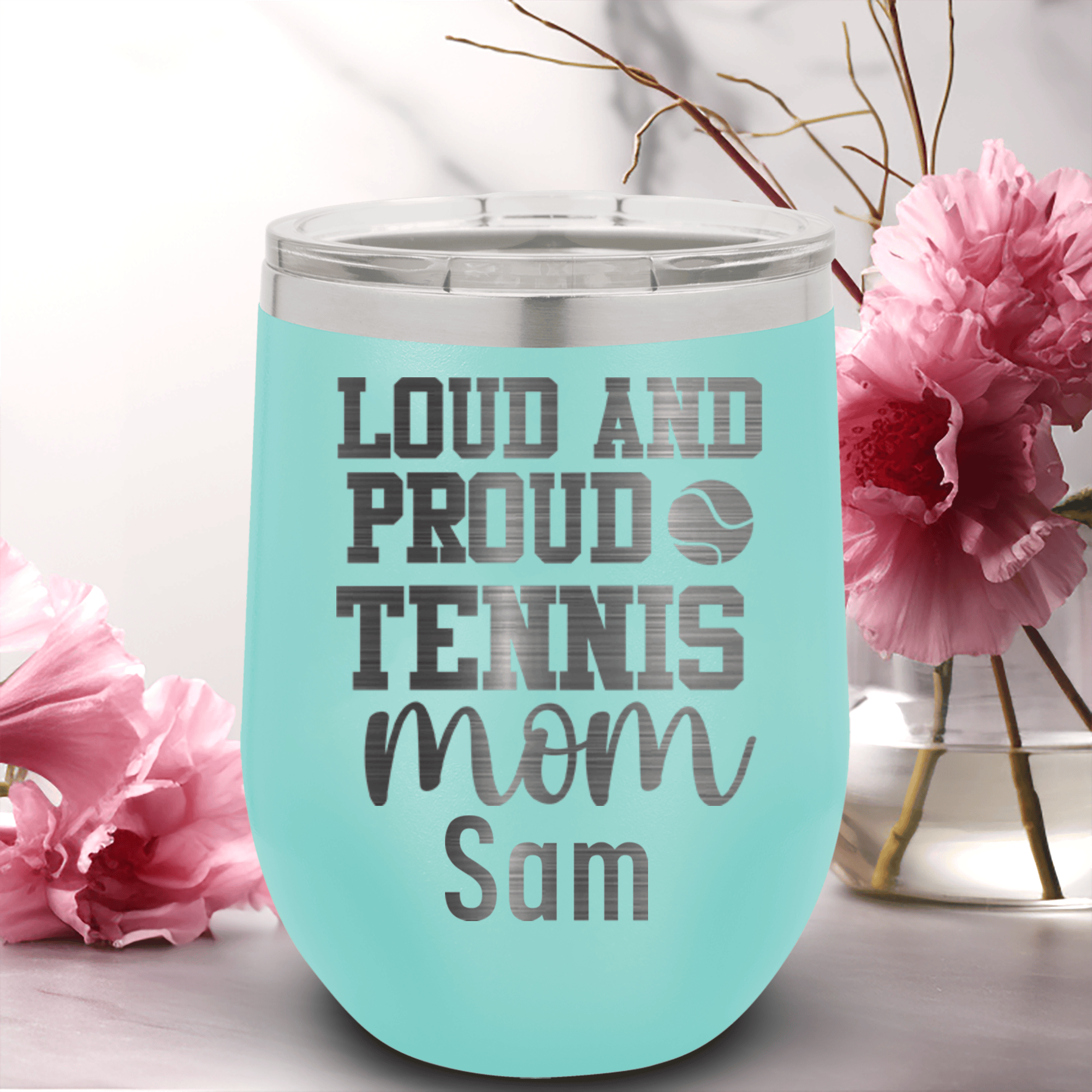 Teal Tennis For Her Wine Tumbler With Loud And Proud Tennis Mom Design