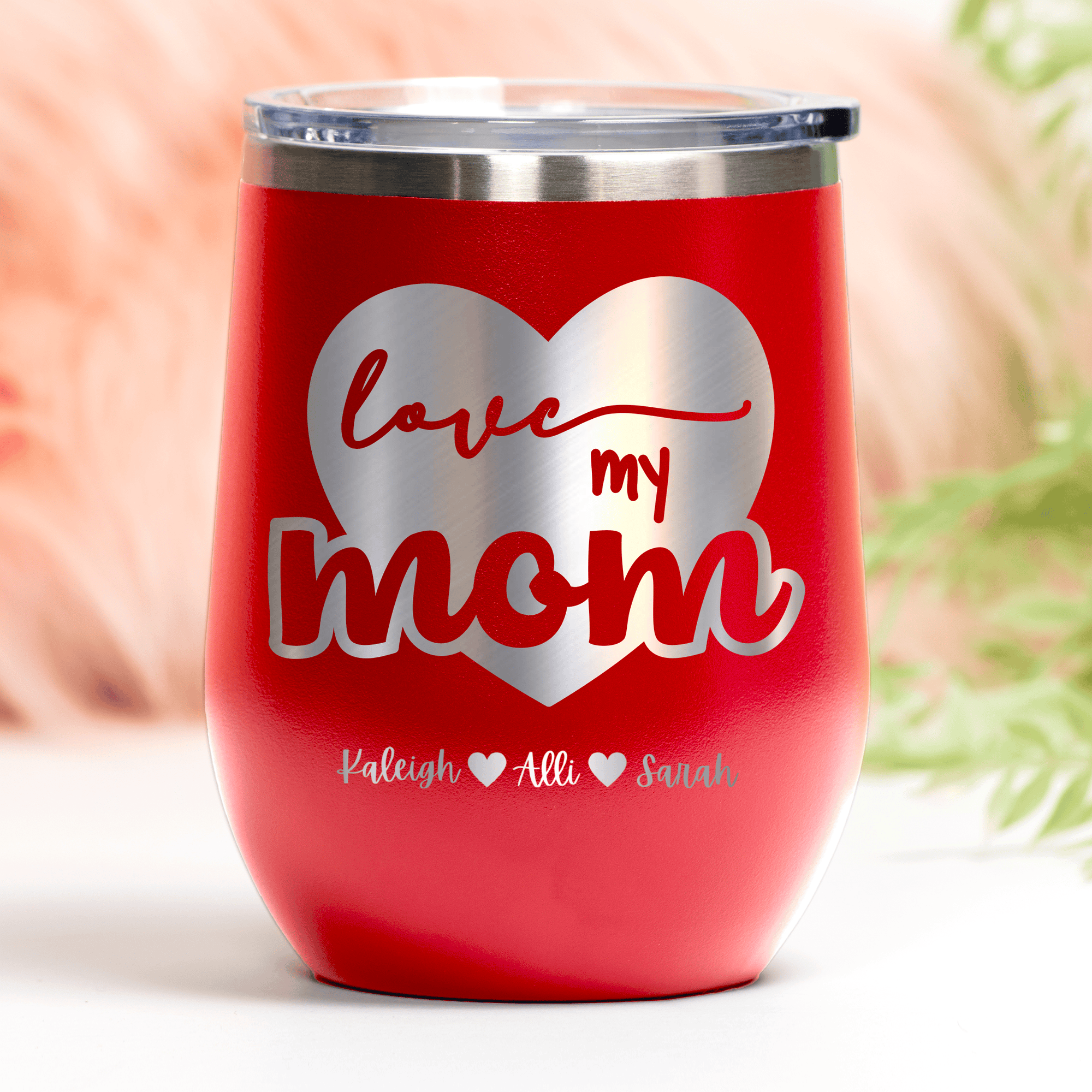 Red Mothers Day Wine Tumbler With Love My Mom Design