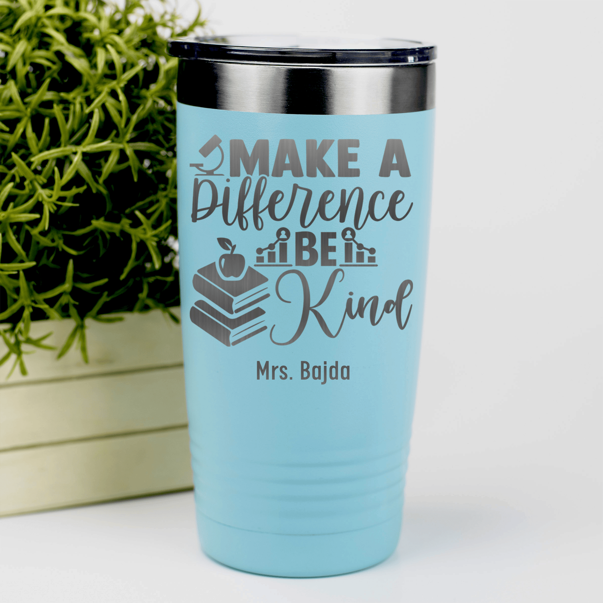 Teal Teacher Tumbler With Make A Difference Be Kind Design