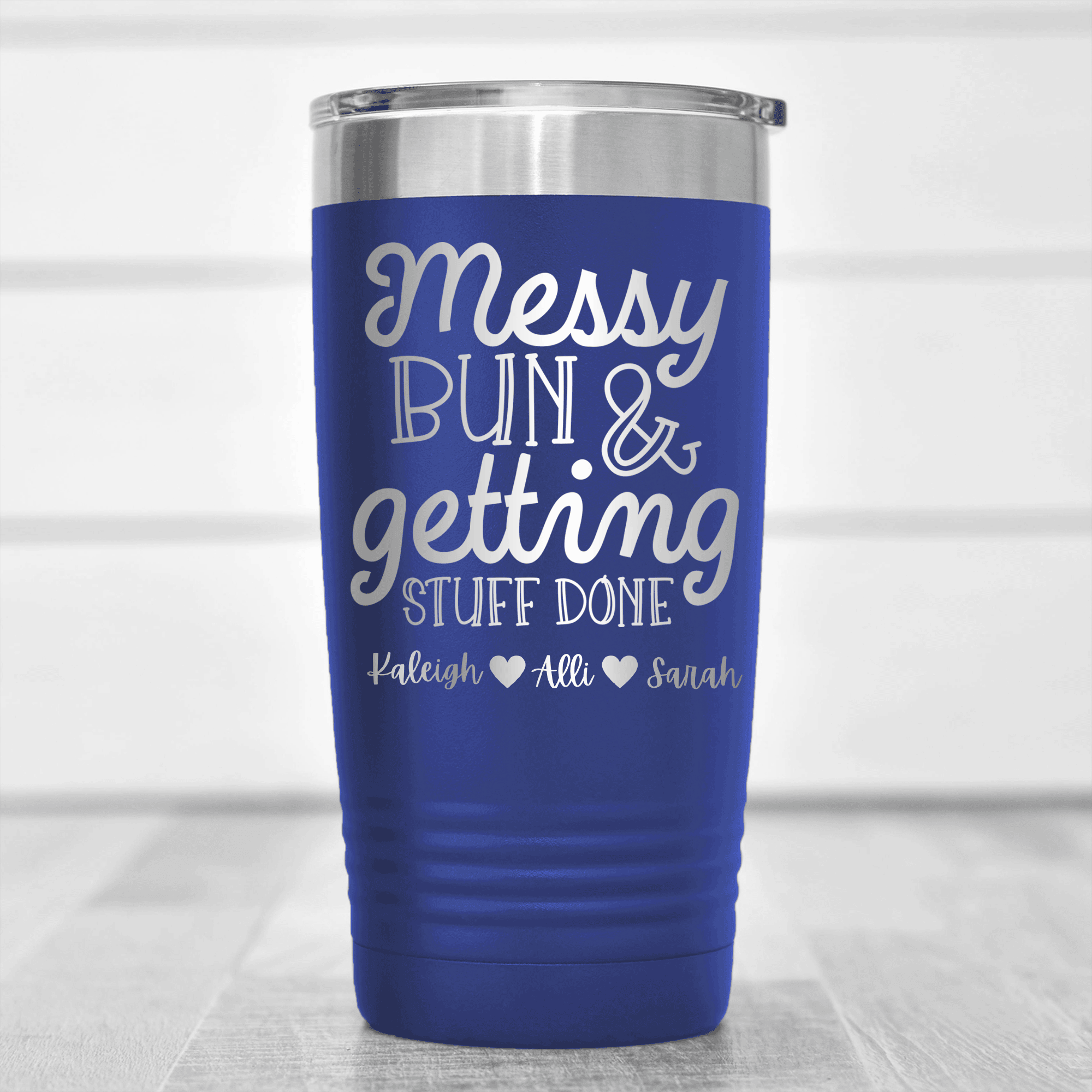 Blue Mothers Day Tumbler With Messy Buns Get It Done Design