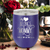 Purple Mothers Day Wine Tumbler With Mommy Has My Heart Design