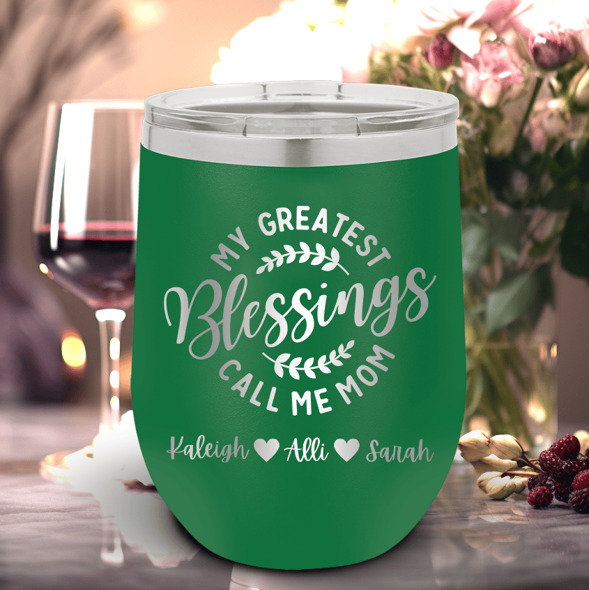 Moms Greatest Blessings Wine Tumbler