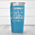 Light Blue Nurse Tumbler With Nothing Scares Me Im A Nurse Design