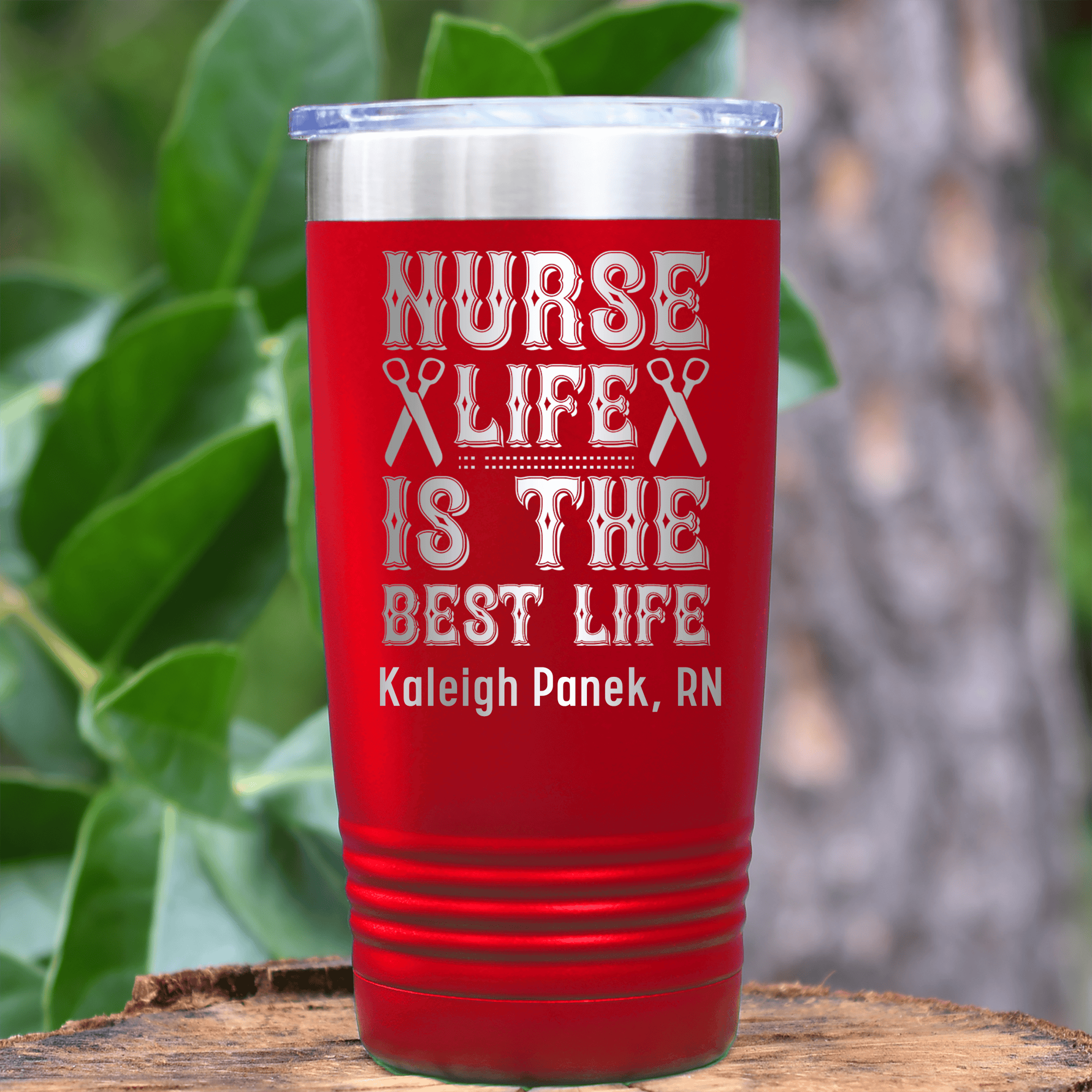 Red Nurse Tumbler With Nurse Life Is Best Life Design