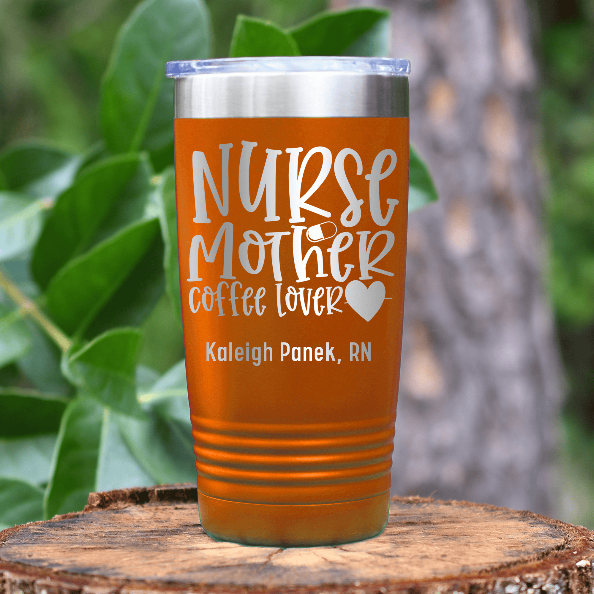 Orange Nurse Tumbler With Nurse Mother Coffee Lover Design