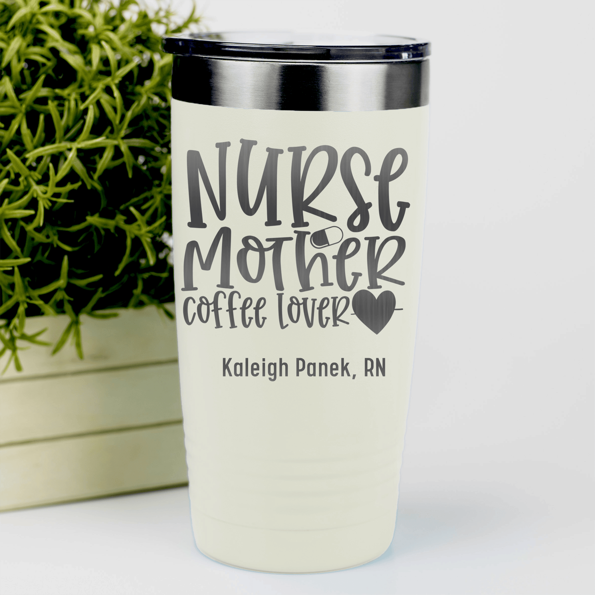 White Nurse Tumbler With Nurse Mother Coffee Lover Design