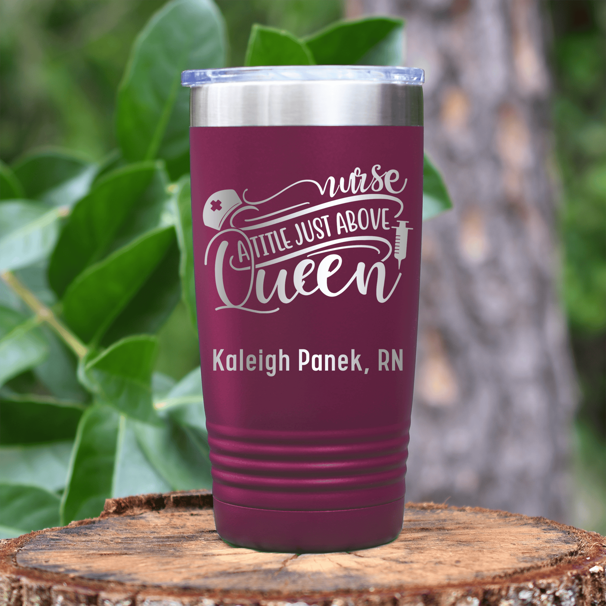 Maroon Nurse Tumbler With Nurses Above Queens Design