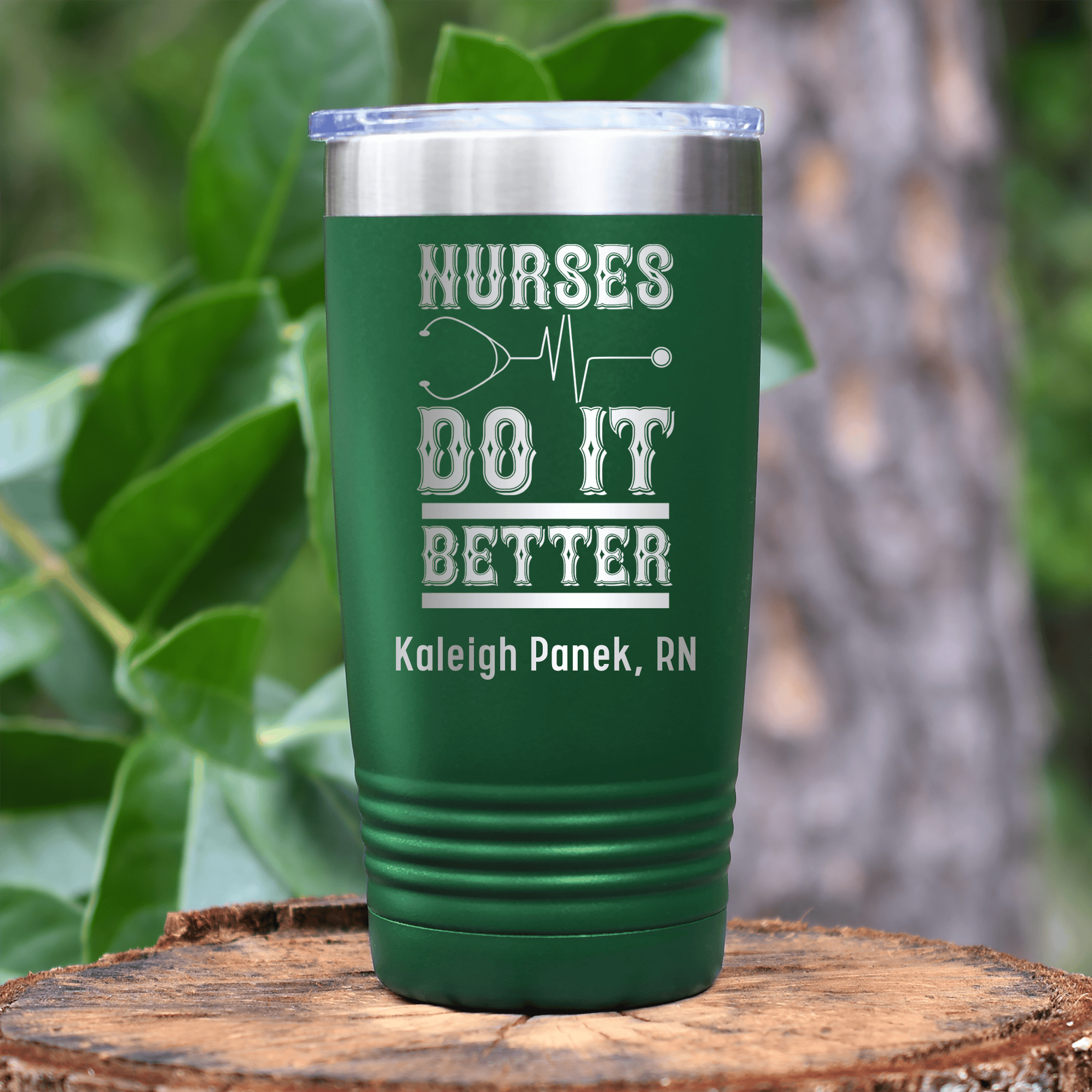 Green Nurse Tumbler With Nurses Always Do It Best Design