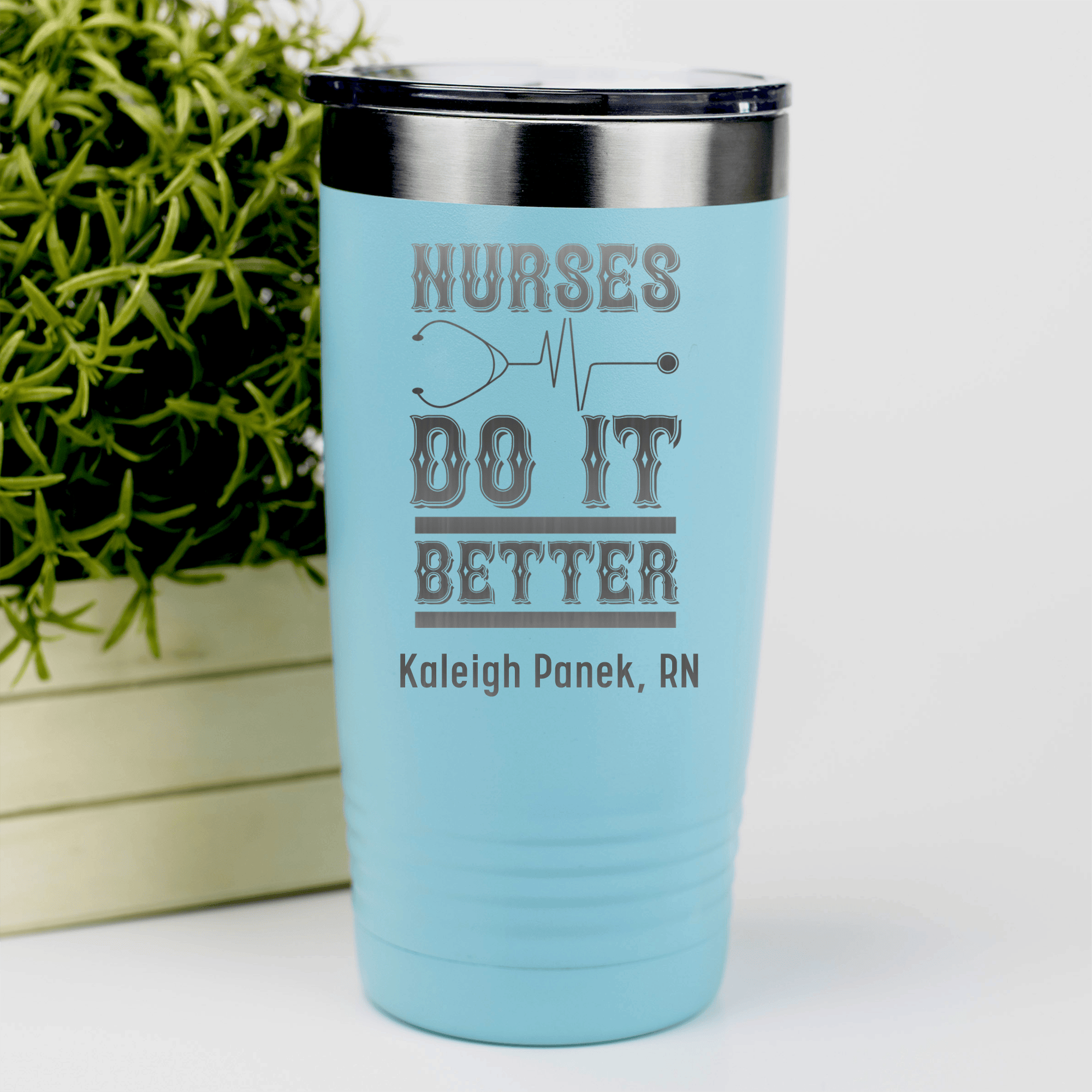 Teal Nurse Tumbler With Nurses Always Do It Best Design