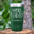 Green Nurse Tumbler With Nurses Call All The Shots Design