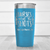 Light Blue Nurse Tumbler With Nurses Call All The Shots Design