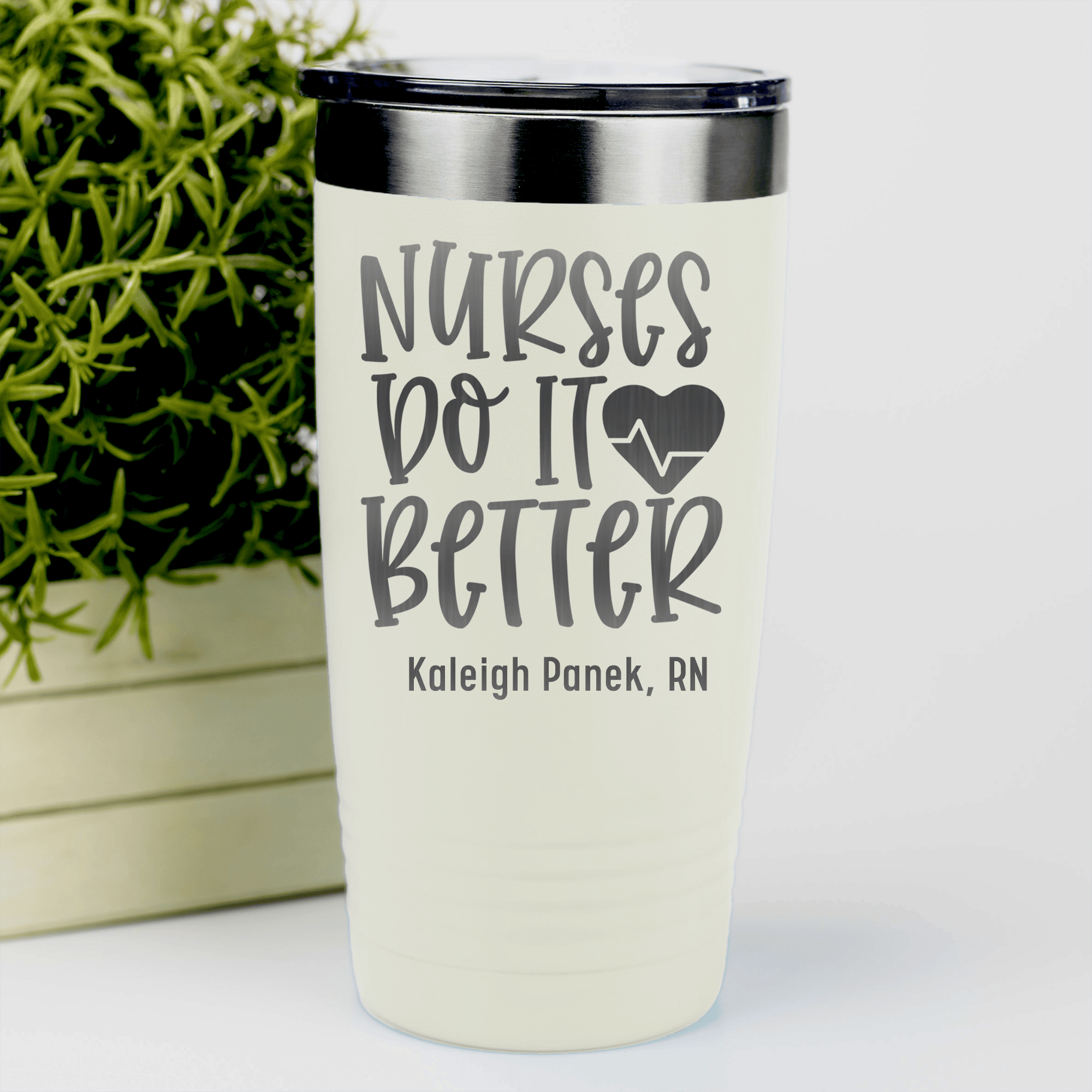 White Nurse Tumbler With Nurses Do It Better Design