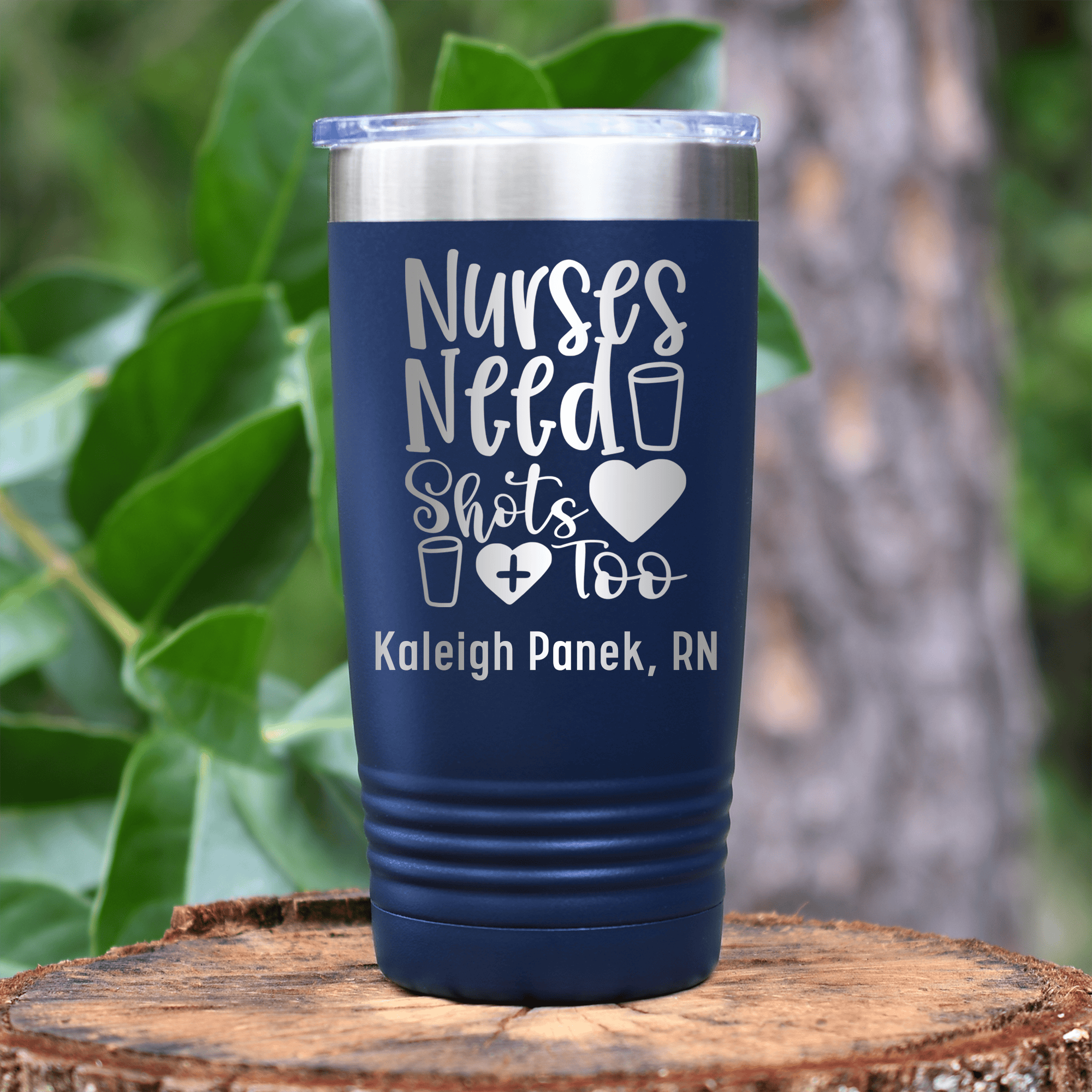 Navy Nurse Tumbler With Nurses Need Shots Too Design