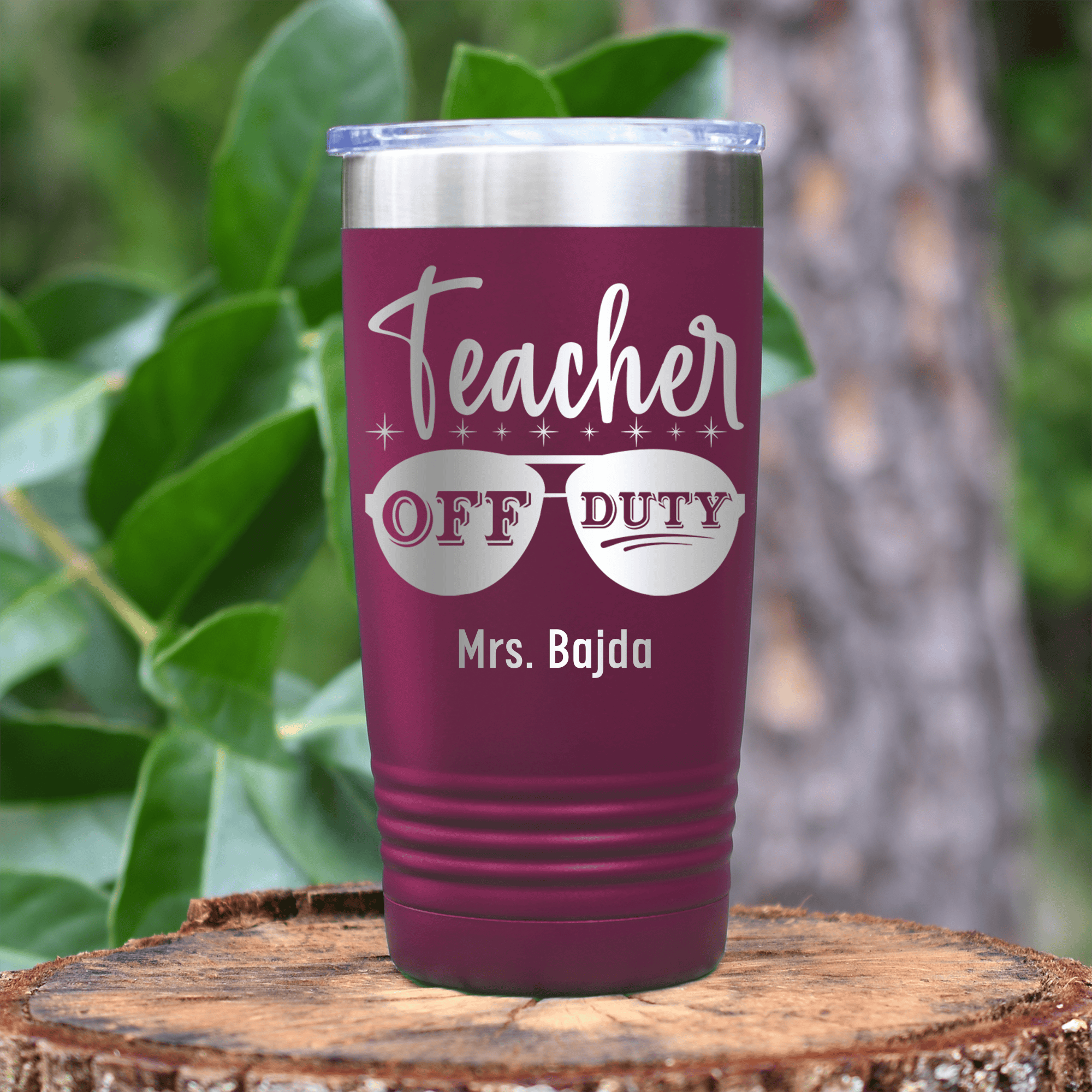 Maroon Teacher Tumbler With Off Duty Teacher Design