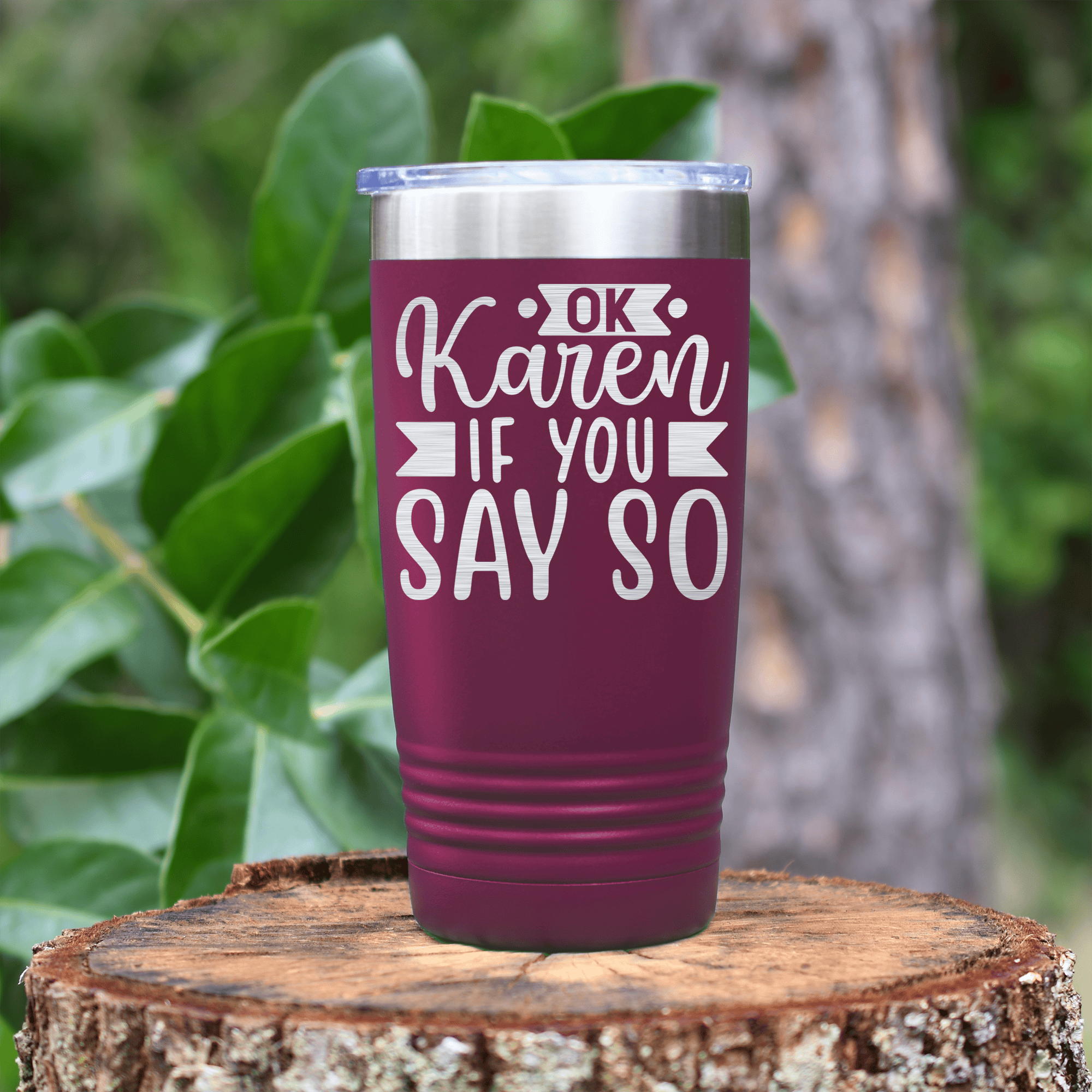 Maroon pickelball tumbler Ok Karen