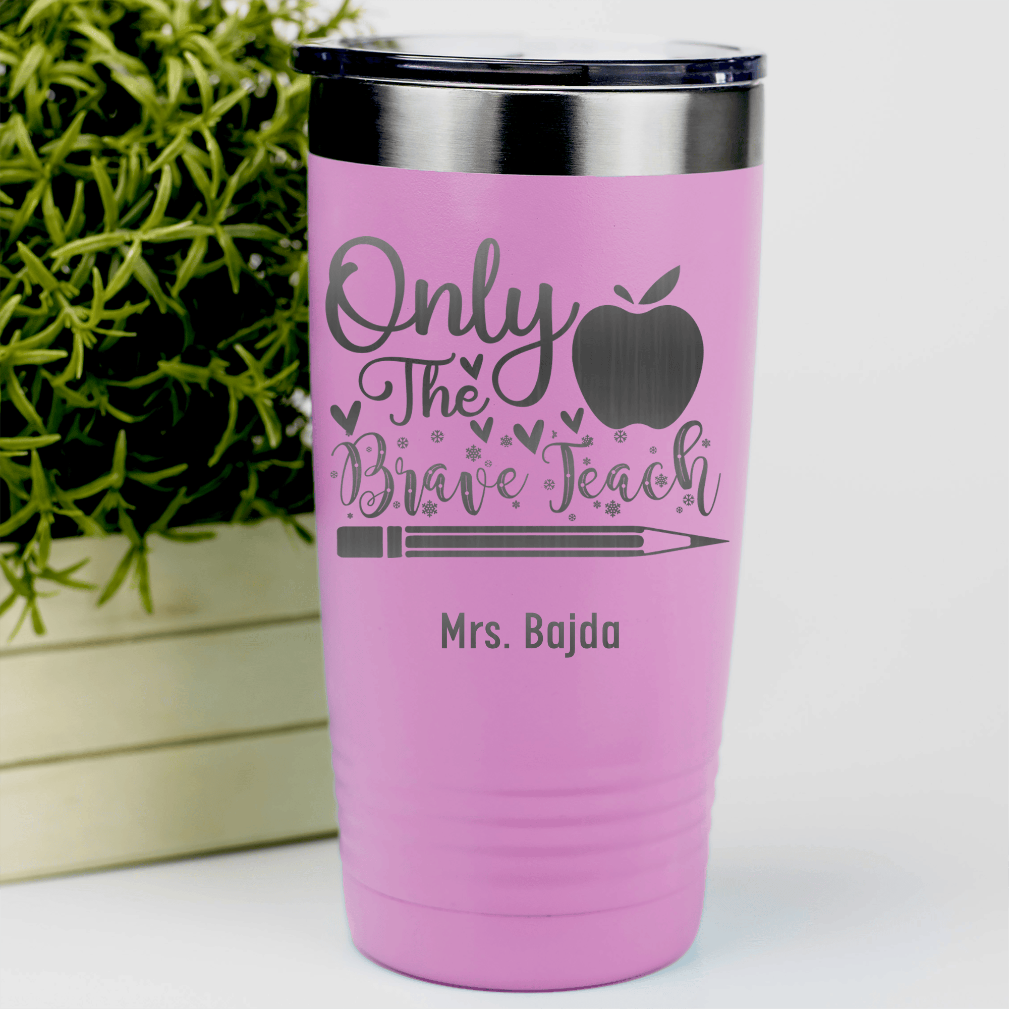 Pink Teacher Tumbler With Only The Brave Teach Design