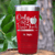 Red Teacher Tumbler With Only The Brave Teach Design